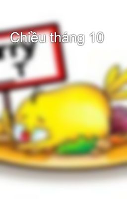 Chiều tháng 10