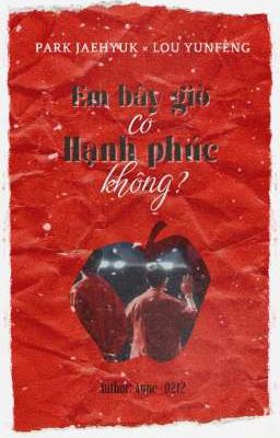 Chifeng | Em bây giờ có hạnh phúc không?