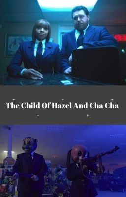 Child of Hazel and Cha Cha