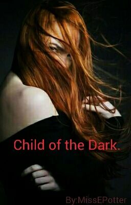 Child of the Dark