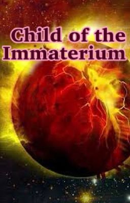 Child of the Immaterium