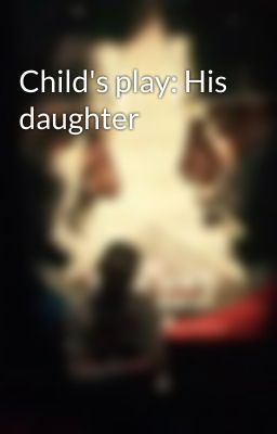 Child's play: His daughter