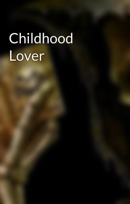 Childhood Lover