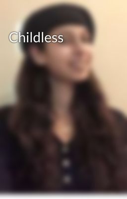 Childless