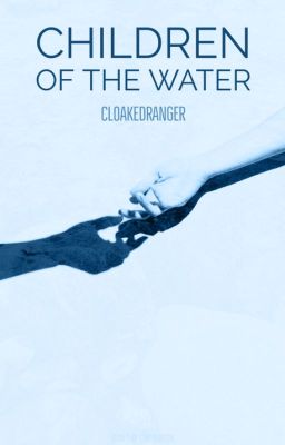 Children of the Water (Yandere M. x F. Reader)