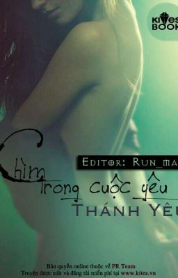 Chìm Trong Cuộc Yêu - Thánh Yêu 