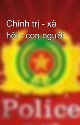 Chính trị - xã hội - con người