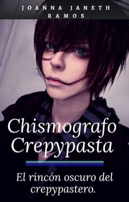 Chismógrafo Creepypasta