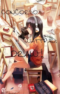 [CHIUSO]Concorso wattpad: DRAW!