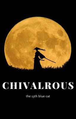 Chivalrous