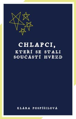 Chlapci, kteří se stali součástí hvězd