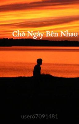 Chờ Ngày Bên Nhau