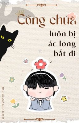 [ChoDeft] Công chúa luôn bị ác long bắt đi