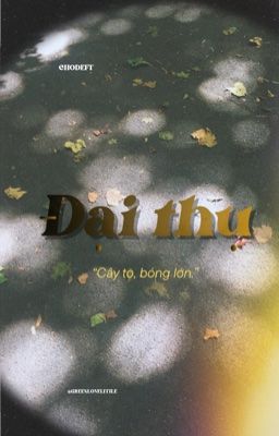 ChoDeft | Đại thụ