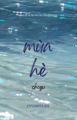 chogu | mùa hè