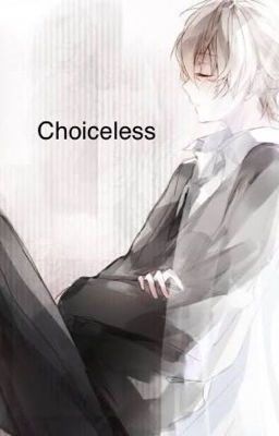 Choiceless