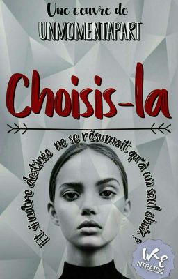 Choisis-la