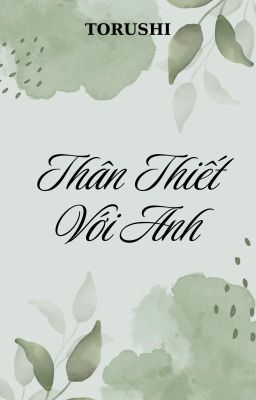 [ChoKer/JeongLee Fanfic] Thân thiết hơn một chút