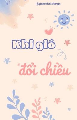 [Choker] Khi gió đổi chiều