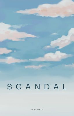 [Choker] Scandal