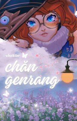 chokiin ❀ chăn genrang