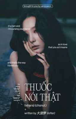 Chonut | Thuốc nói thật