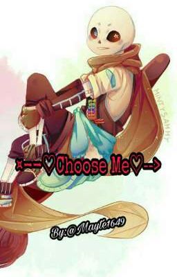 ¤--♡Choose Me♡--> [TodosxInk]