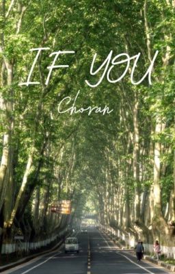 CHORAN| IF YOU