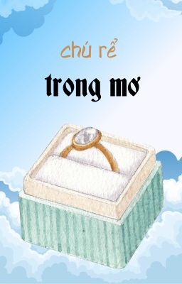 [choran/maolan] Chú rể trong mơ