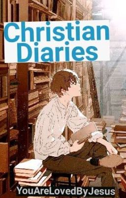 Christian Diaries