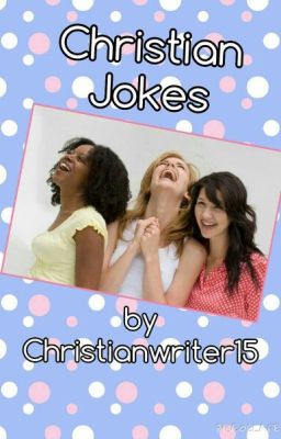 Christian Jokes!