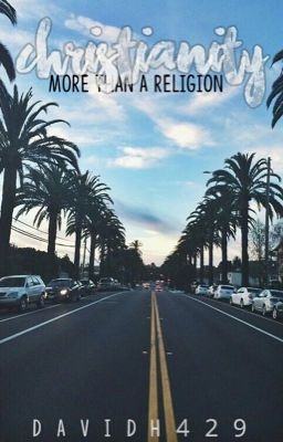 Christianity: More Than A Religion