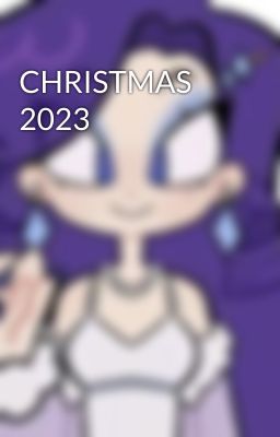 CHRISTMAS 2023