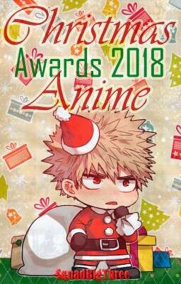 Christmas Anime Awards 2018 [Finalizado].