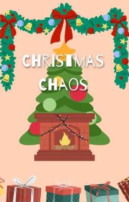 Christmas Chaos (One-shot)