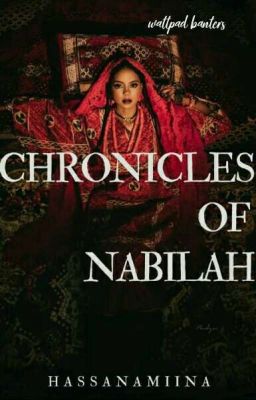 Chronicles Of Nabilah✔