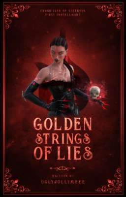 Chronicles of Xiztreya: Golden Strings of Lies