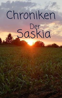 Chroniken der Saskia