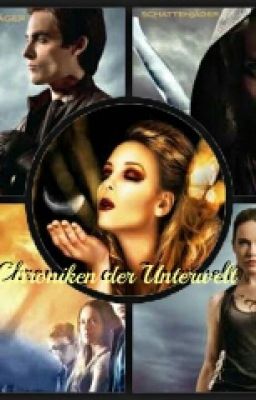 Chroniken der Unterwelt (FanFiktion) ( Pausiert )