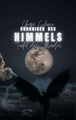 Chroniken des Himmels - Teufel des Mondes