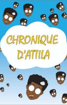 Chronique d'Attila 