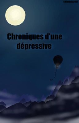 Chroniques d'une dépressive - Original Story