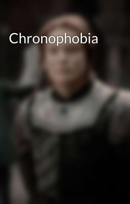 Chronophobia