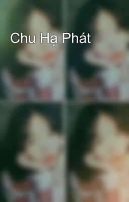 Chu Hạ Phát