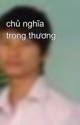 chủ nghĩa trọng thương