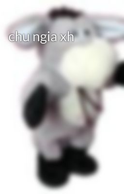 chu ngia xh