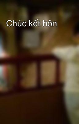 Chúc kết hôn