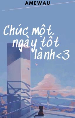 Chúc một ngày tốt lành