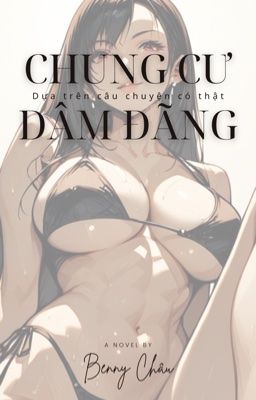 Chung Cư Dâm Đãng