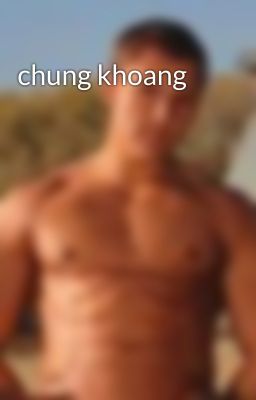 chung khoang